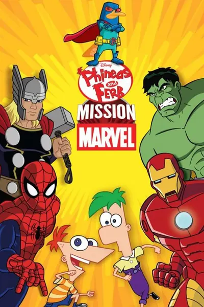Phineas and Ferb: Mission Marvel (2013) poster